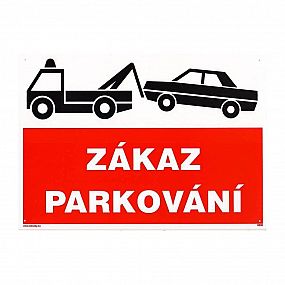 Tabulka - Zákaz parkování (plastová tabulka formátu 297x210 mm)