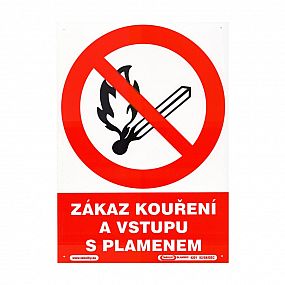 Tabulka - Zákaz kouření a vstupu s plamenem (plastová tabulka A4)